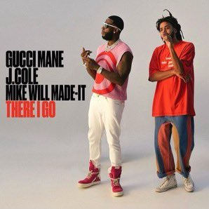 Gucci Mane, There I Go (feat. J. Cole & Mike WiLL Made-It) Download MP3 Leak