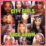 City Girls, Face Down Download MP3 Leak