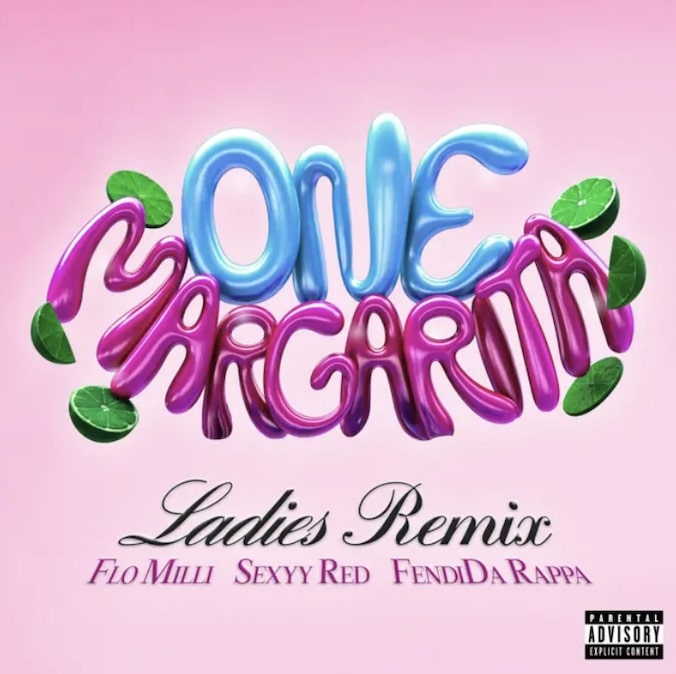 That Chick Angel's One Margarita (Ladies Remix) ft Sexyy Red, FendiDa Rappa, & Flo Milli Download MP3