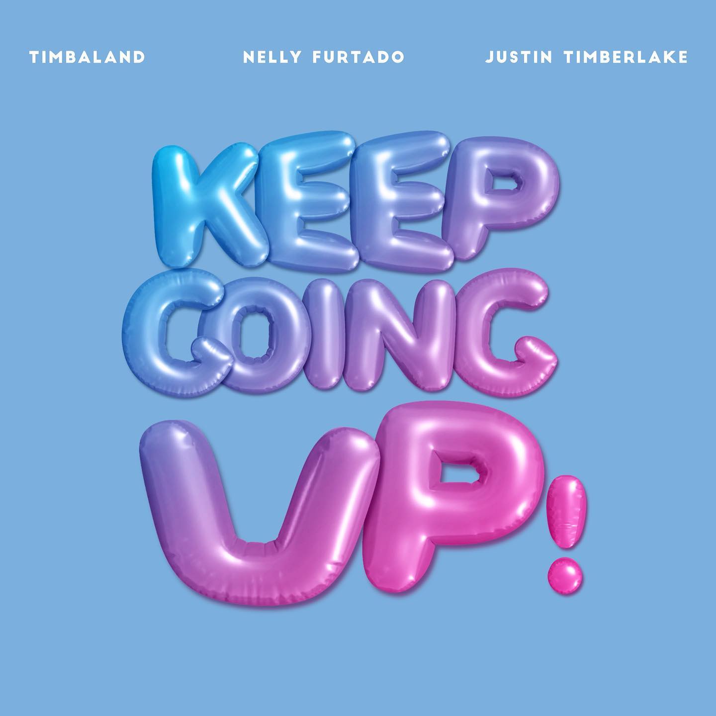 Timbaland, Nelly Furtado & Justin Timberlake, KEEP GOING UP Download MP3 Leak