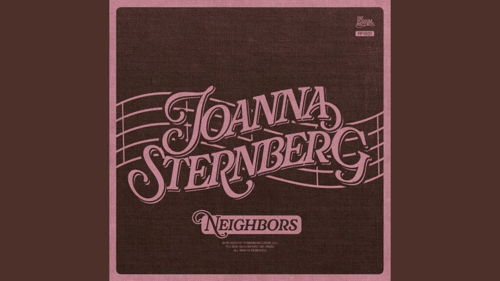 Joanna Sternberg‘s “Neighbors” Download MP3