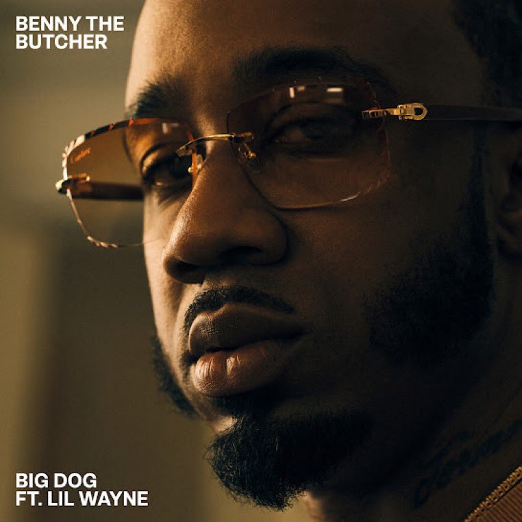Benny The Butcher‘s “Big Dog” feat. Lil Wayne Free Download MP3