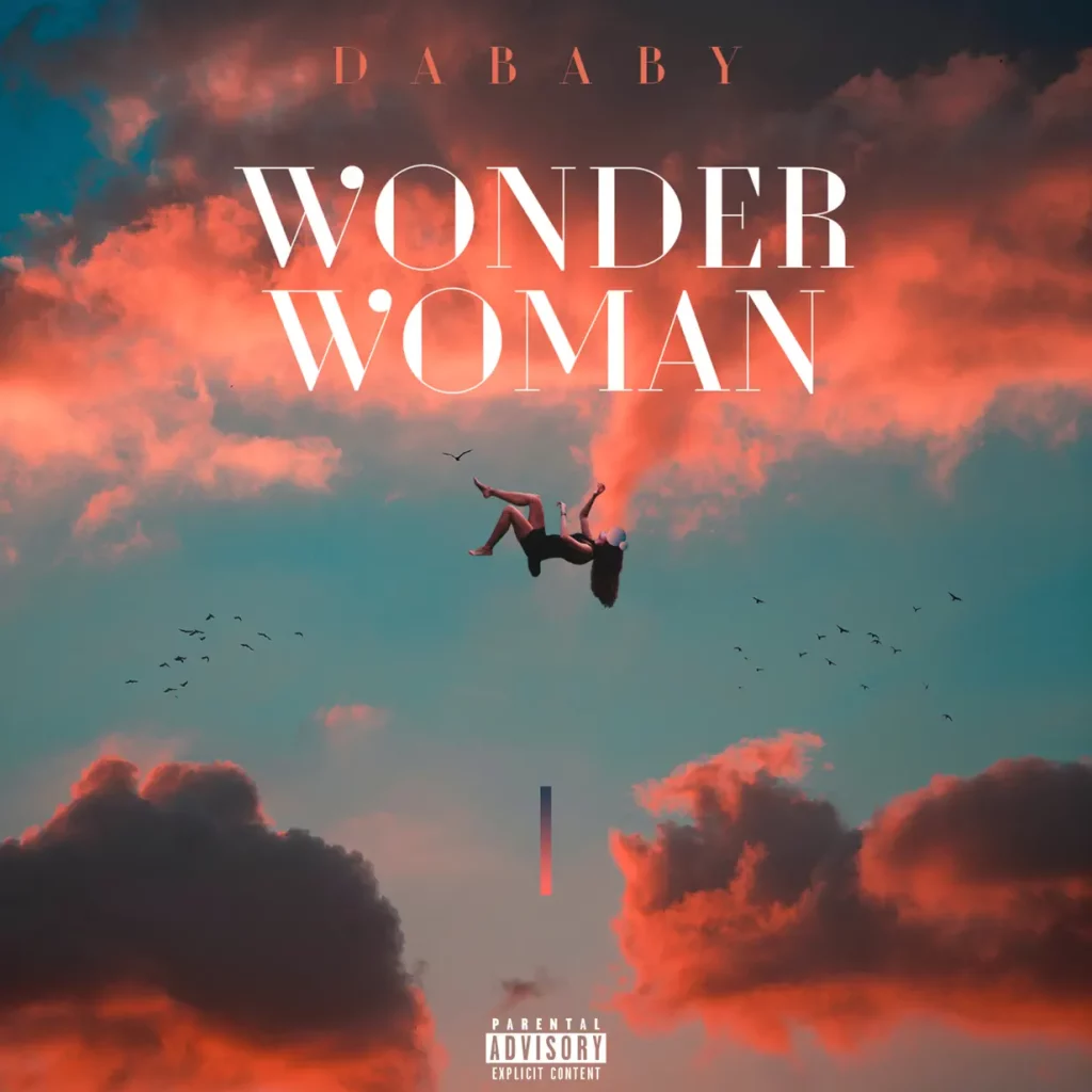 DaBaby‘s “WONDER WOMAN” Download MP3 Free