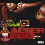 Doechii & JT‘s “Alter Ego” Download Free MP3