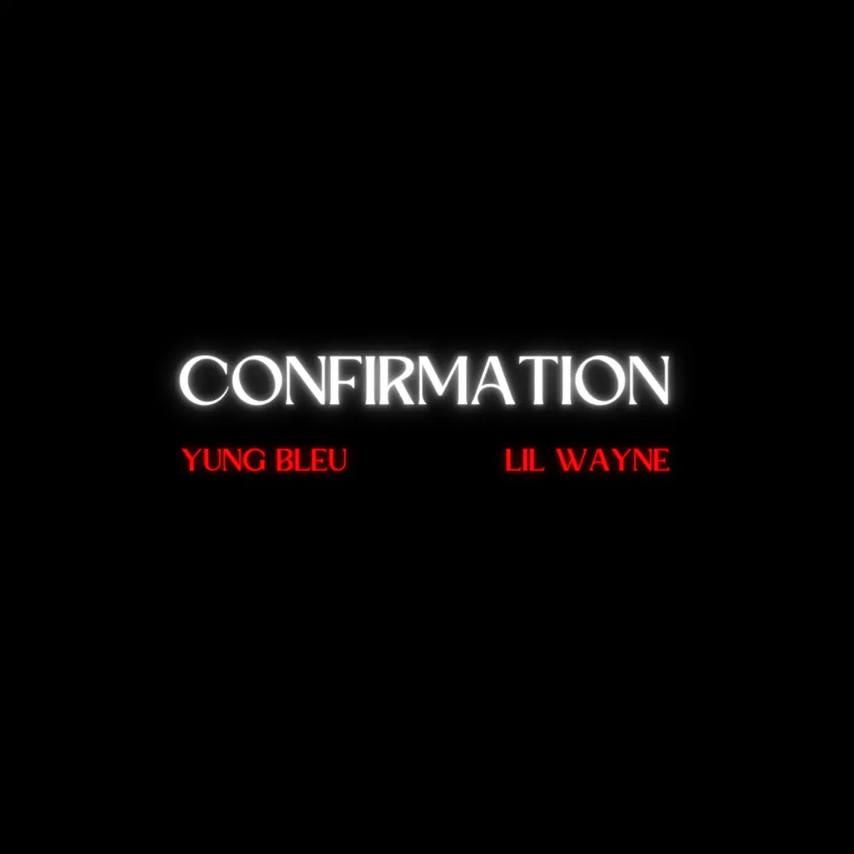 Yung Bleu‘s “Confirmation” (Remix) feat. Lil Wayne MP3 Download Free Audio